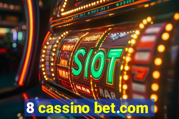 8 cassino bet.com